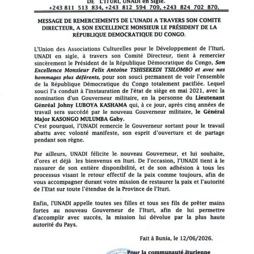 Ituri : l’UNADI remercie le Président Tshisekedi, rend hommage à Johnny Luboya et appelle à l’unité autour du nouveau gouverneur militaire